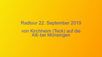 Radtour schwaebische Alb - 22.09.2019